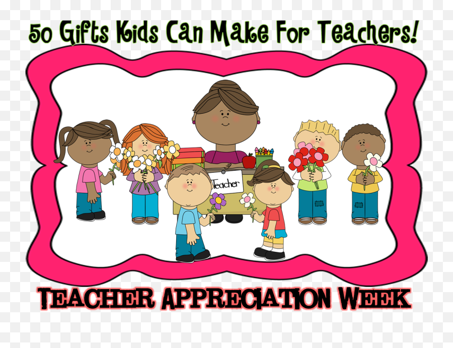 A Teacheru0027idea Teacher Appreciation Ts Kids Can Make - Teacher Appreciation Week Cartoon Emoji,Teachers Clipart