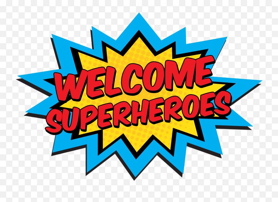 Camp Clipart Science Camp - Welcome Superhero Clipart Png Clip Art Super Hero Emoji,Camp Clipart