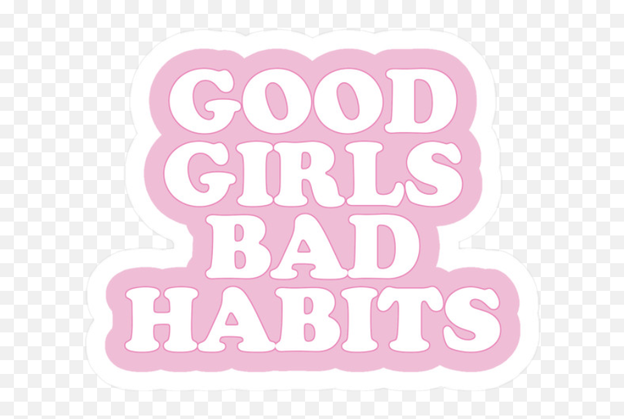Good Girls Bad Tumblr Pink Rosa Frase Xd - Good Girl Bad Emoji,Tumblr Girl Png