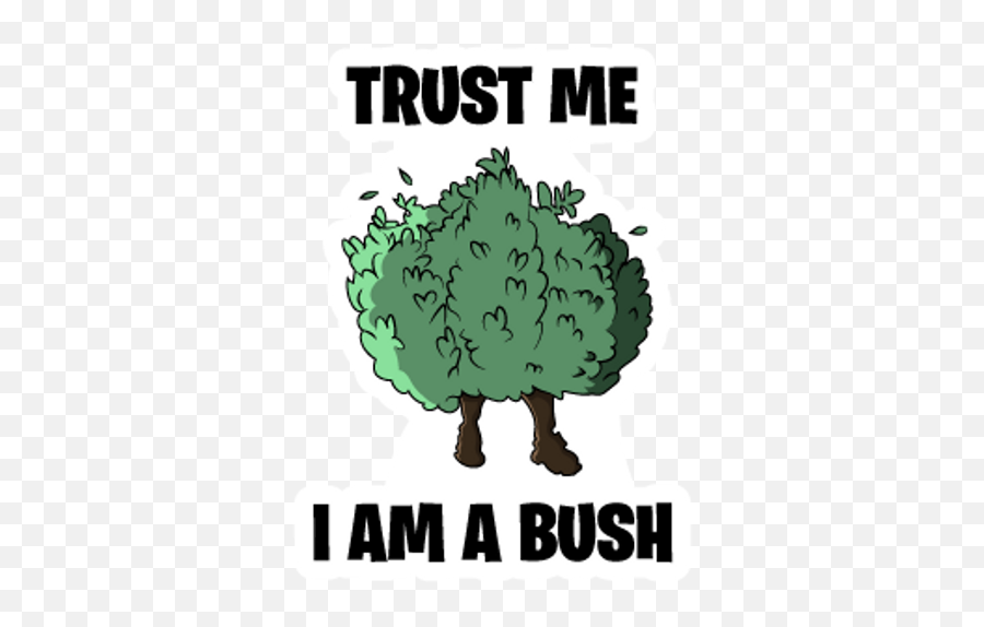 Fortnite Trust Me I Am A Bush - Am A Bush Emoji,Fortnite Bush Png