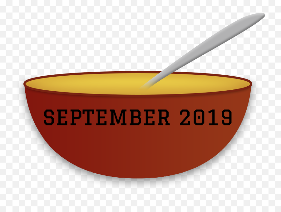 September 2019 U2014 Tha Soup Dudeu0027s Kitchen Emoji,Bowl Of Soup Clipart