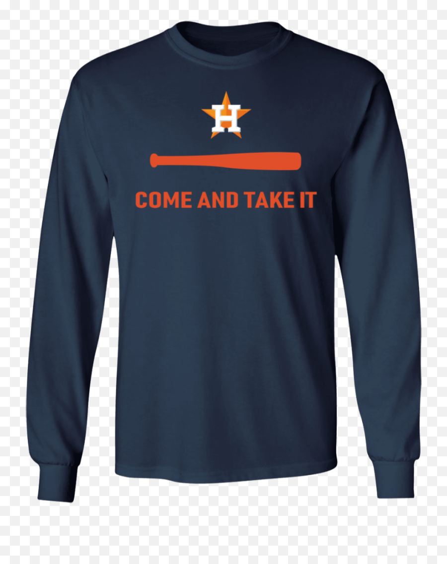 Houston Astros Come And Take It Shirt - Nutrition Facts Cotton Emoji,Houston Astros Logo