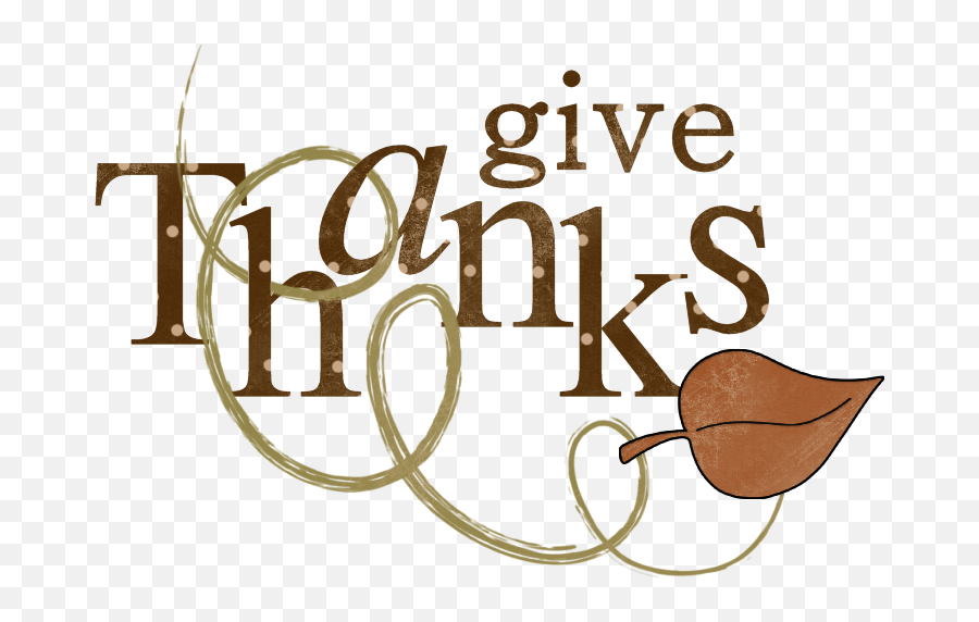 Words Clipart Thanksgiving Words Thanksgiving Transparent - Give Thanks Thanksgiving Clip Art Emoji,Happy Thanksgiving Clipart