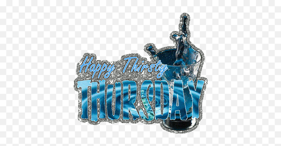 Free Thirsty Thursday Cliparts - Good Morning Happy Thirsty Thursday Gif Emoji,Thursday Clipart