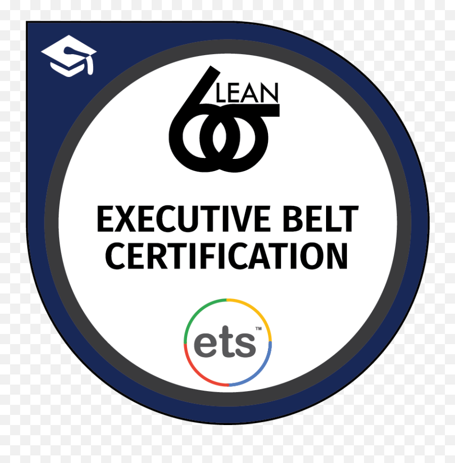 Lean Six Sigma Executive Belt - Credly Emoji,Ets Logo