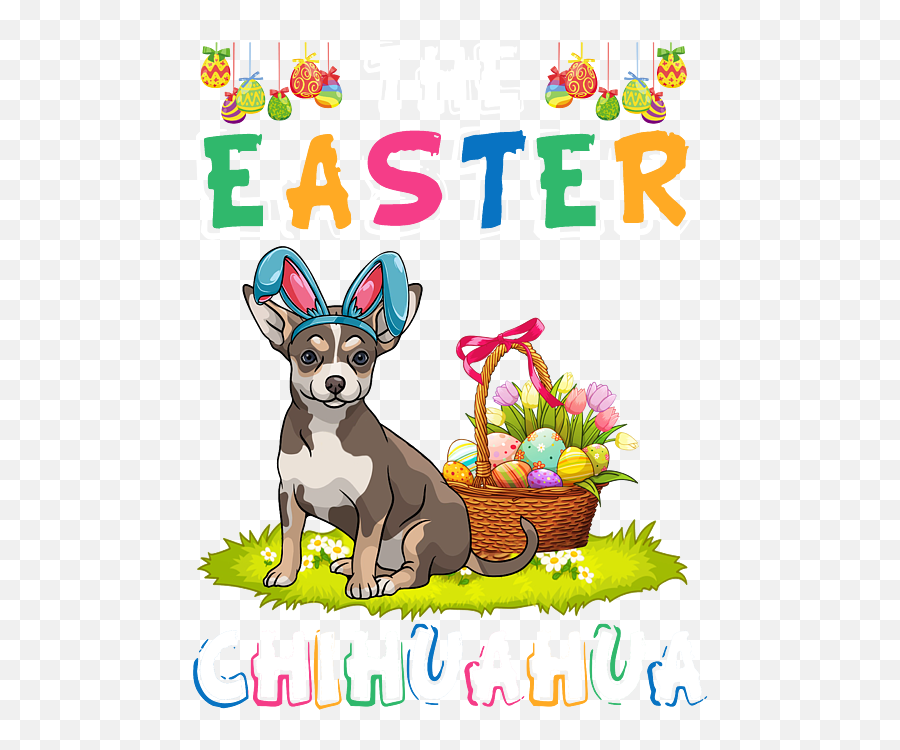 The Easter Chihuahua Bunny Ears Funny Dog Lovers Fleece Emoji,Easter Bunny Ears Png