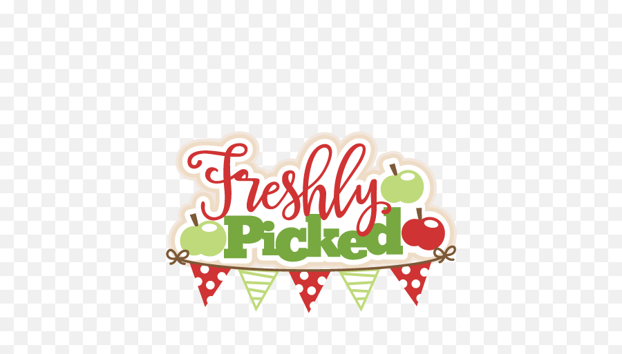 Apple Freshly Picked Title Svg Cutting Files For Cricut Emoji,Picking Apples Clipart