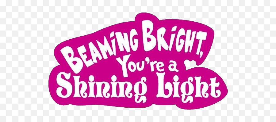 Beaming Bright Youu0027re A Shining Light Home - Language Emoji,Shining Light Png