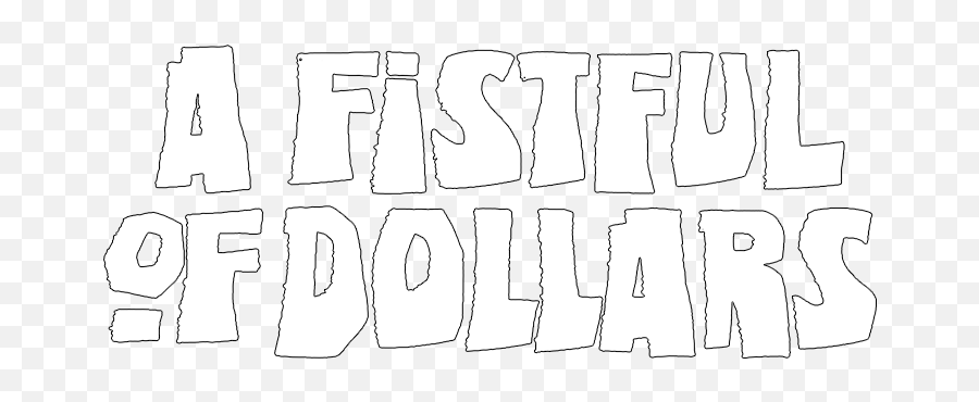 A Fistful Of Dollars Movie Fanart Fanarttv Emoji,Dollars Png