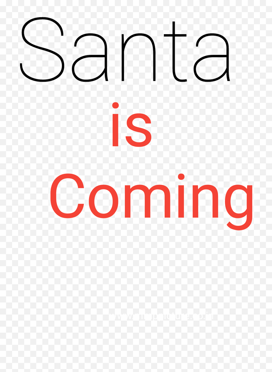 Santa Is Coming Text Merry Christmas Font Png Download - Parse Emoji,Merry Christmas Text Png