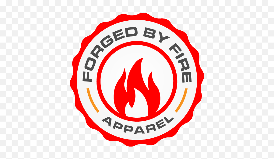 Firefighter Owned U0026 Operated Forged By Fire Apparel - Language Emoji,Apparel Logo