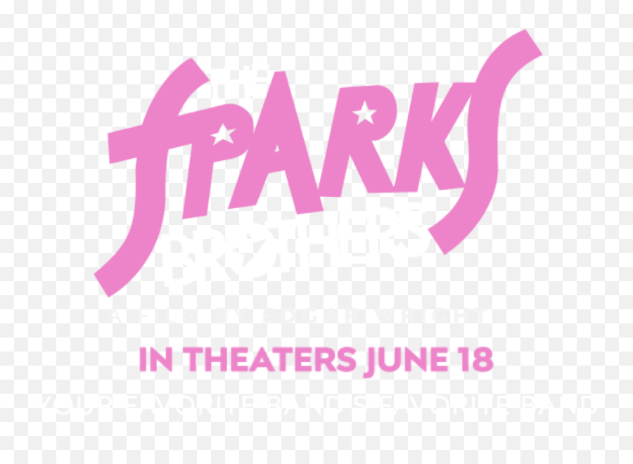The Sparks Brothers Official Website June 18 2021 Emoji,Sparks Transparent