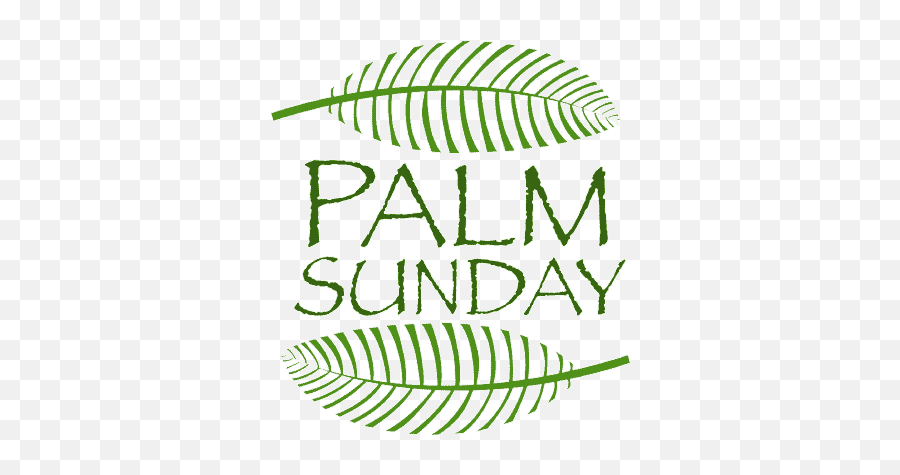 Palm Sunday March 25 - Transparent Palm Sunday Clipart Emoji,Palm Sunday Clipart
