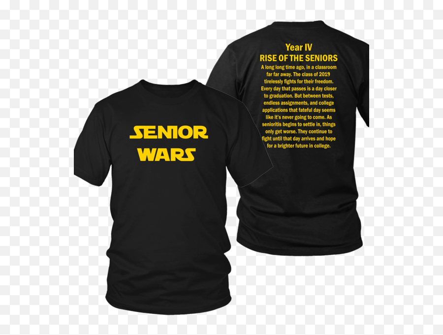 Senior Wars - Class Of 2019 Tshirts Senior Shirts Senior Emoji,Senior 2020 Logo