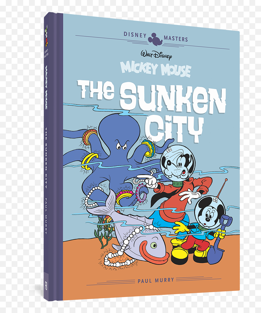 Walt Disneyu0027s Mickey Mouse The Sunken City Disney Masters Vol 13 Emoji,Goofy Transparent