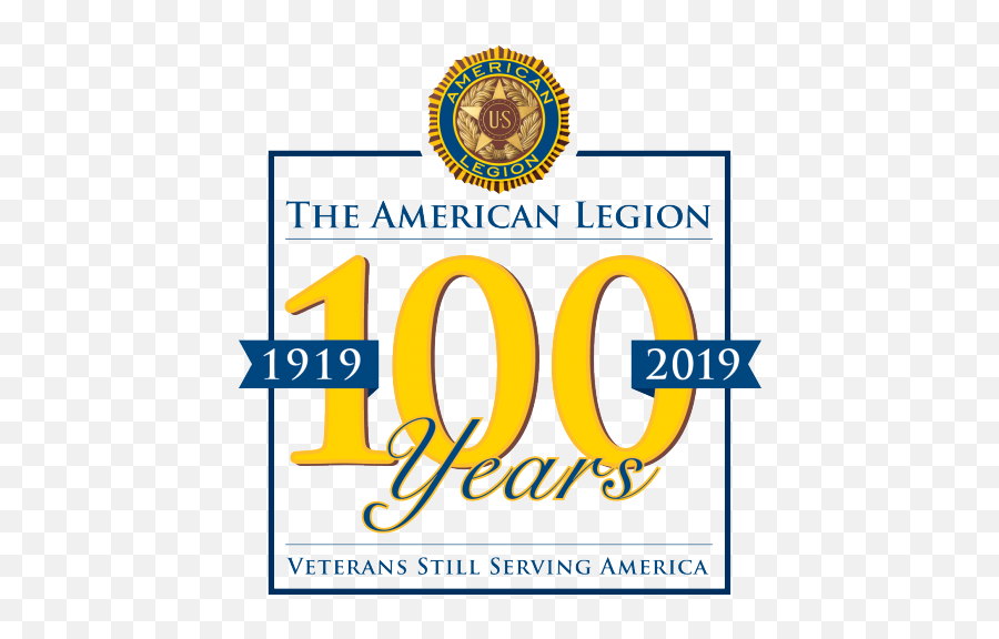 Add To Your Post History Page The American Legion - American Legion 100 Year Celebration Emoji,American Legion Logo