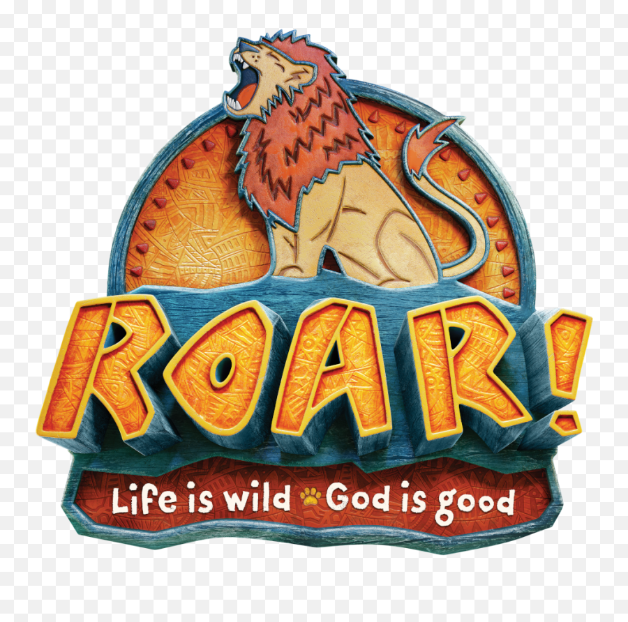 Life Is Wild God Is - Roar Vbs Logo Emoji,Life Is Good Logo