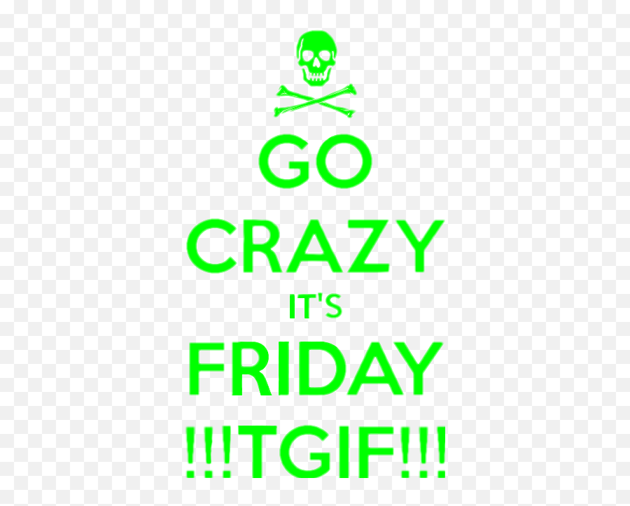 Tgif Friday Tgifridays Crazy Go Sticker By Nellija - Dot Emoji,Tgif Fridays Logo