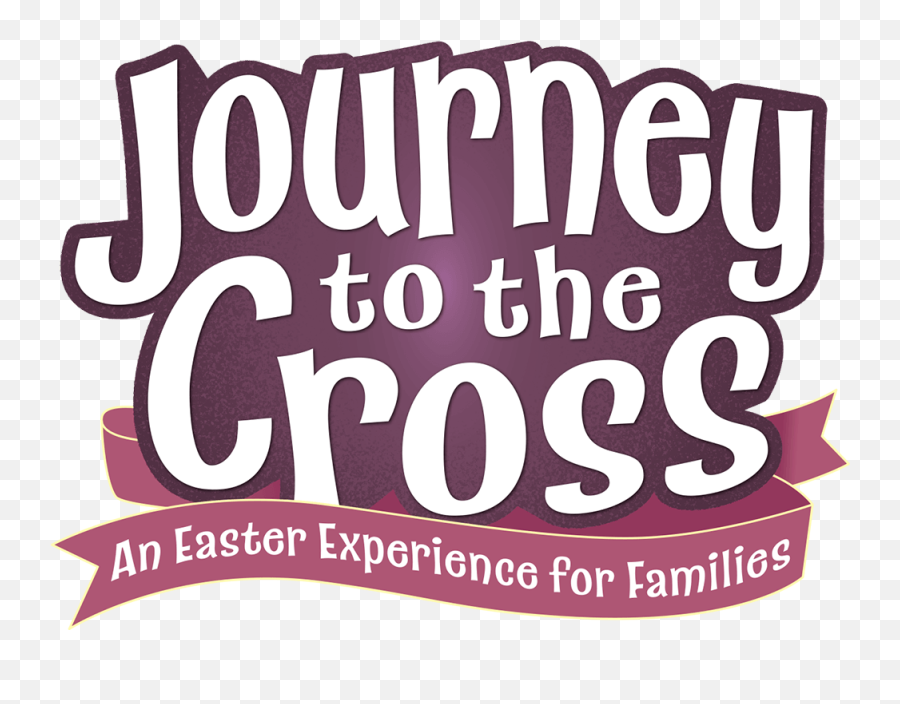 Journey To The Cross Easter Event Seasonal Events - Group Easter Themes For Church Emoji,Cross Logo