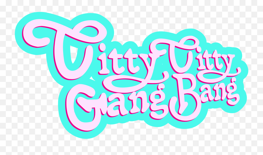 Titty Titty Gang Bang Script Logo U2014 Steemit - Dot Emoji,Bang Logo