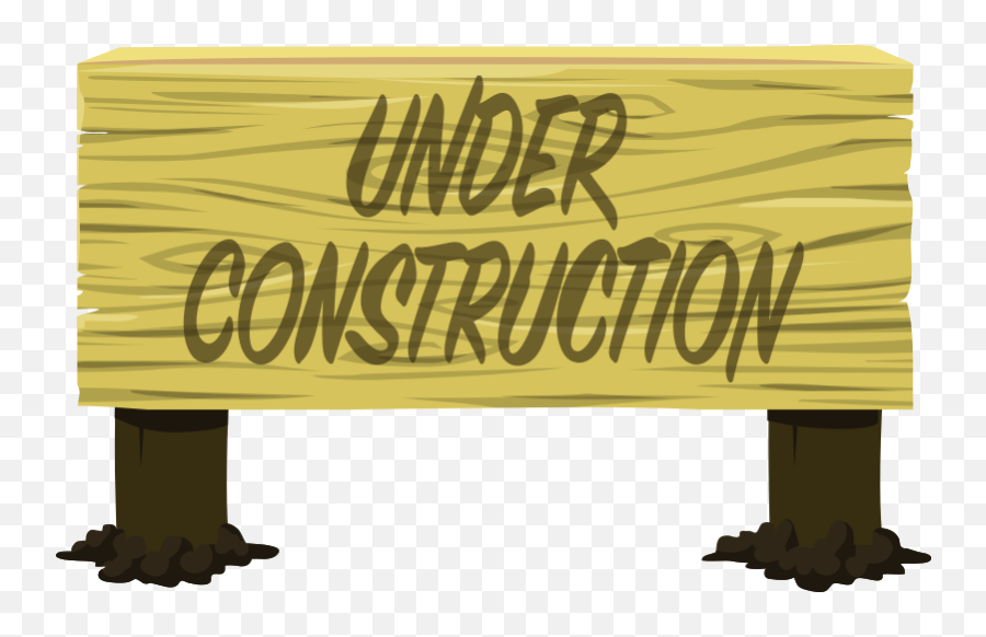 Wood Under Construction Sign - Openclipart Emoji,Under Construction Sign Png