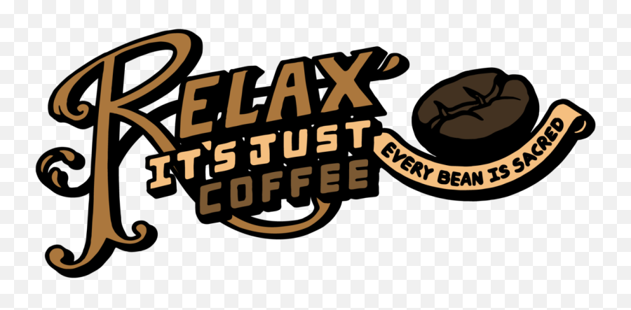 Collections U2013 Relax Itu0027s Just Coffee Emoji,Relax Png