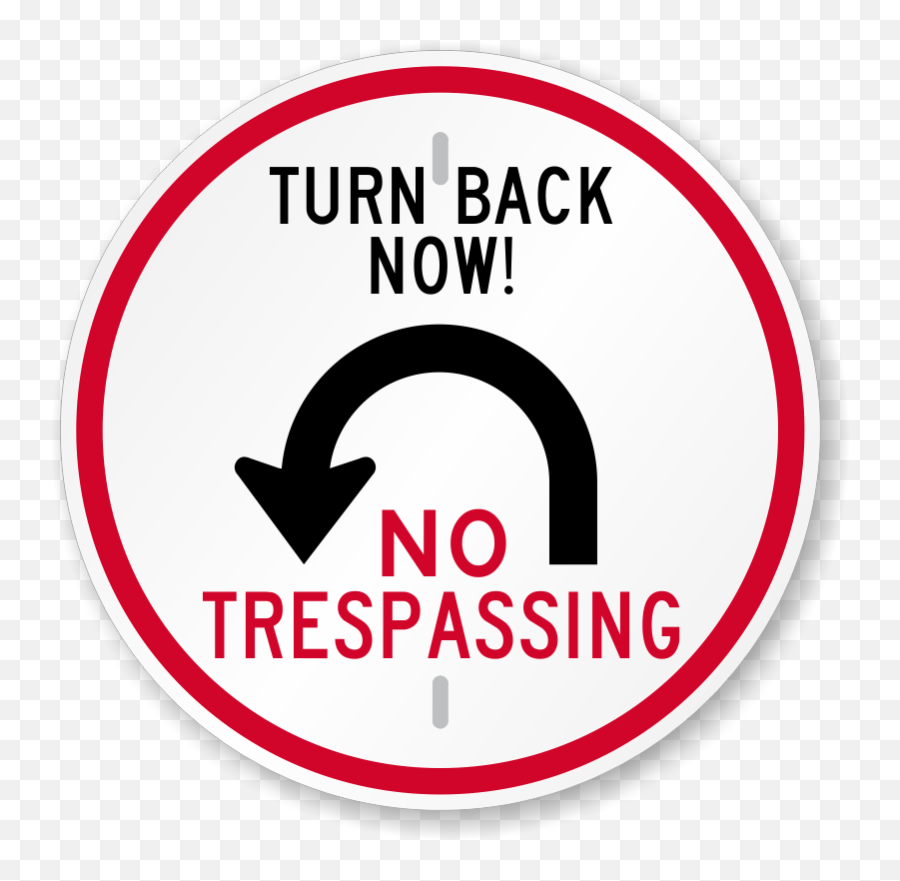 Download U Turn Sign Transparent Images - Private Road No Language Emoji,No Sign Png