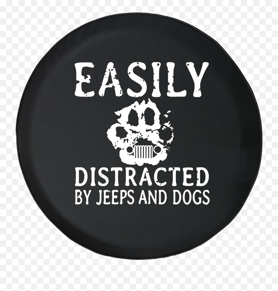 Easily Distracted By Jeeps And Dogs Paw Print Spare Tire Cover Fits Jeep Rv 31 Inch Emoji,Paw Clipart Black And White