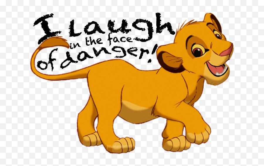 Danger Clipart Scard - Laugh At The Face Of Danger Quote Lion King I Laugh In The Face Emoji,Laugh Clipart