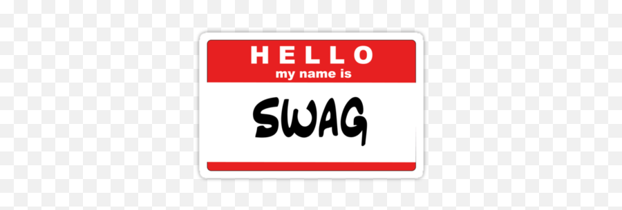 Hello My Name Is Swag Sticker - Language Emoji,Hello My Name Is Png
