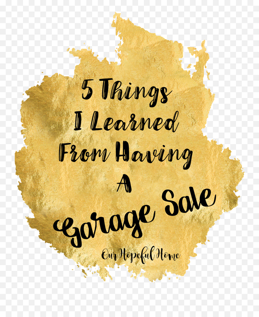 Things I Learned From Having A Garage Sale - Language Emoji,Garage Sales Clipart