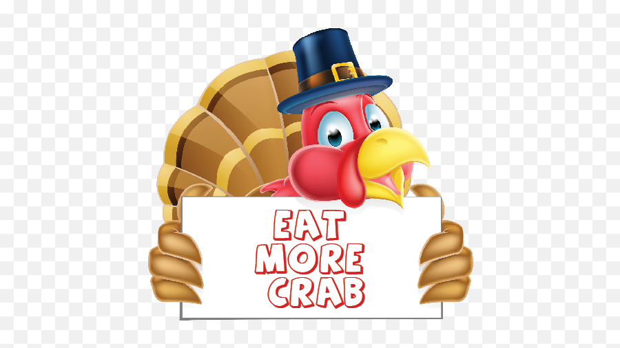 Thanksgiving Eat More Crab - Captu0027n Chuckyu0027s Crab Cake Co Emoji,Amish Clipart