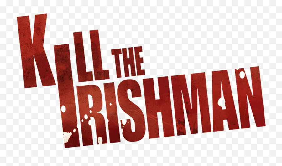 Kill The Irishman Netflix Emoji,Kill Team Logo