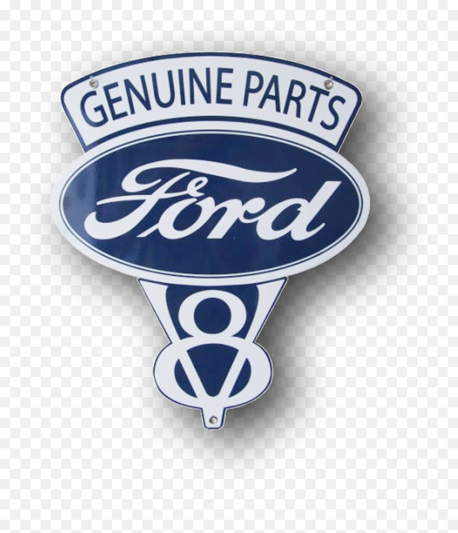 Ford V8 Genuine Parts Sign - Ford V8 Emoji,V8 Logo