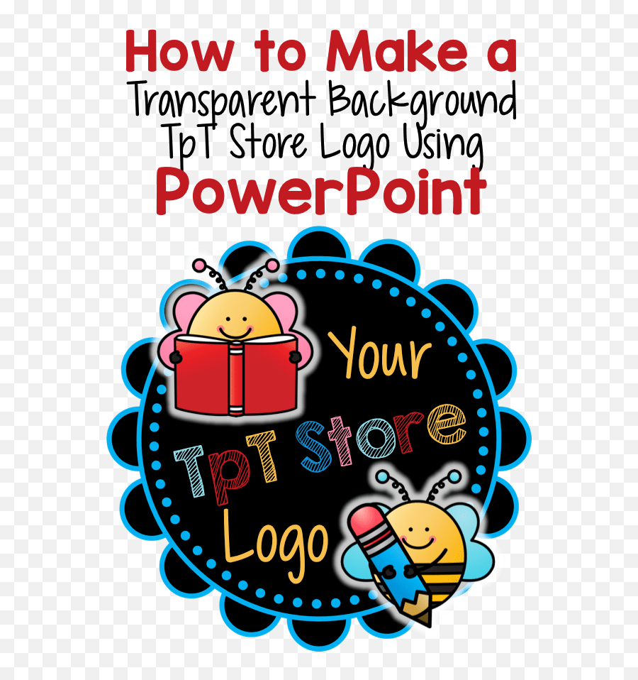Transparent Logo Using Powerpoint - Logo Emoji,How To Make A Transparent Background