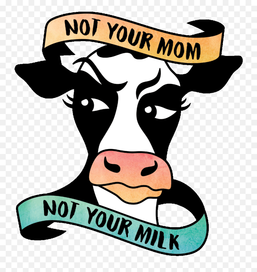 Download Milk Clipart One Percent - Not Your Mom Not Your Not Your Mother Not Your Milk Toronto Emoji,Milk Clipart