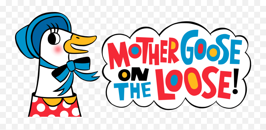 Mother Goose - Mother Goose On The Loose Clipart Emoji,Goose Clipart