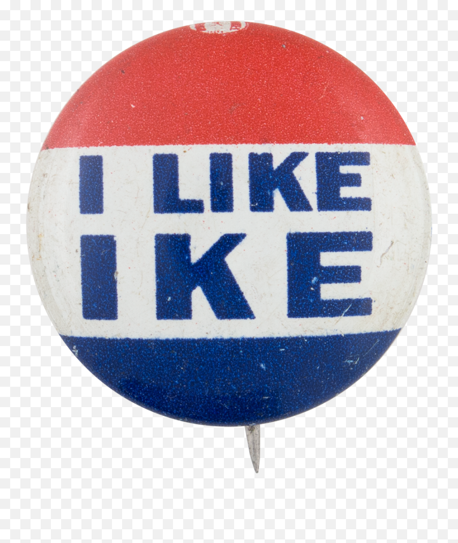I Like Ike Busy Beaver Button Museum - Like Ike Campaign Button Emoji,Button Transparent