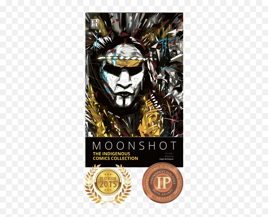 Moonshot The Indigenous Comics Collection Comic - New Comic Book Native American Emoji,Nelvana Logo