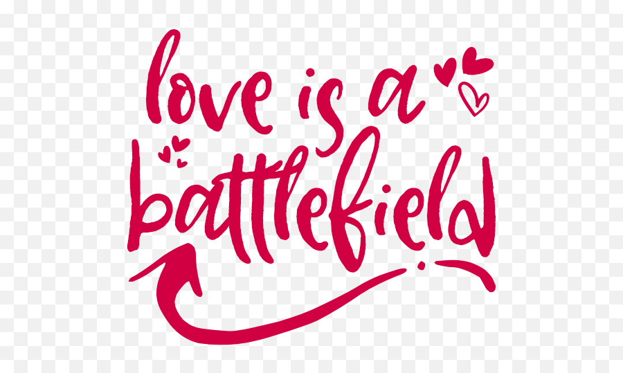 Love Is A Battlefield Cut File Valentineu0027s Day Shirt Emoji,Battlefield Png