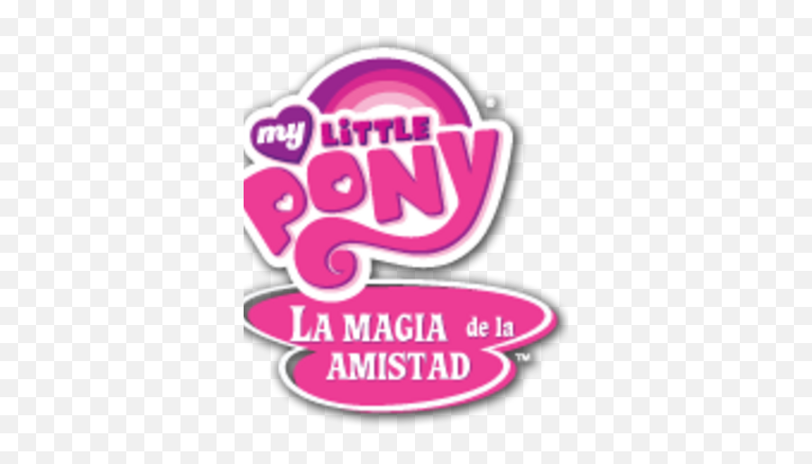La Magia De La Amistad - My Little Pony Emoji,My Little Pony Logo