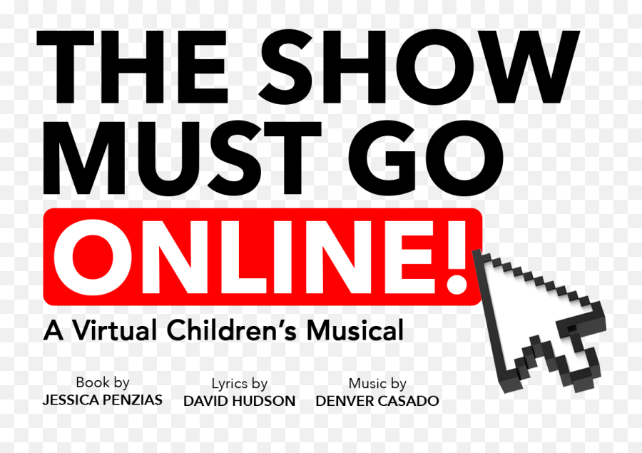 The Show Must Go Online - Show Must Go Online Logo Emoji,Transparent Musical Finale