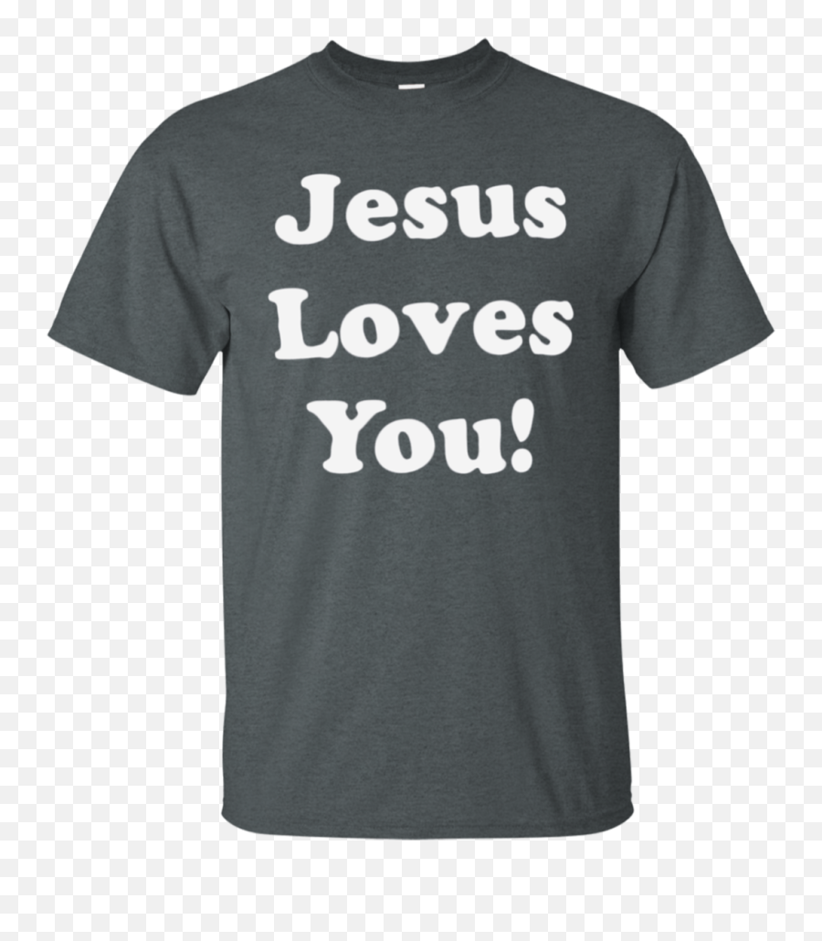 Download Jesus Loves You Chris Pratt Shirt - California Emoji,Chris Pratt Png