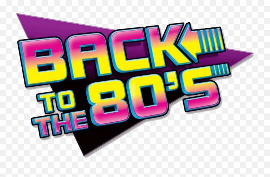 Download Back To The 80u0027s - Going Back To The 80s Full Back To The 80s Emoji,80s Png