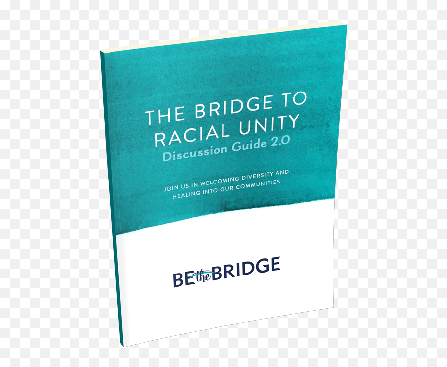 The Bridge To Racial Unity Discussion Guide 20 Pdf - Horizontal Emoji,Unity Transparent Material