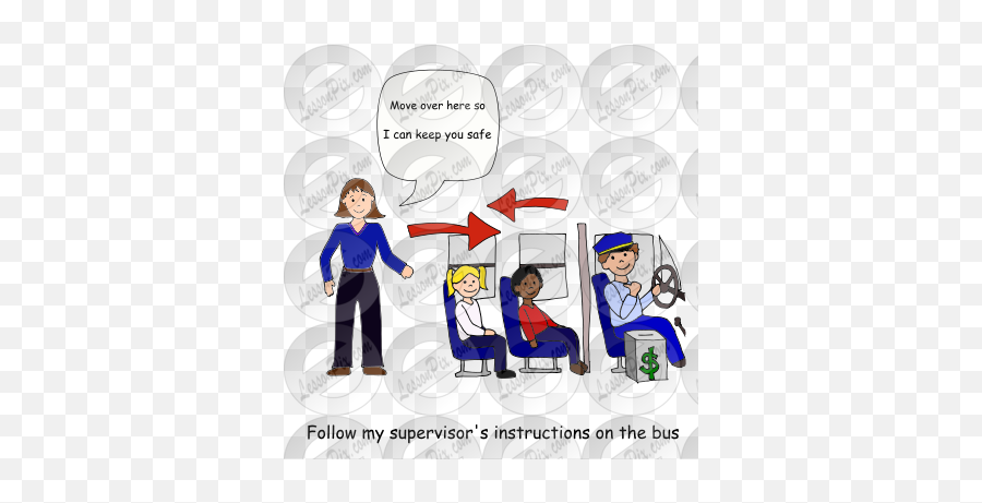 Follow My Supervisors Instructions On The Bus Picture For - Bus Seat Belt Clipart Emoji,Follow Clipart