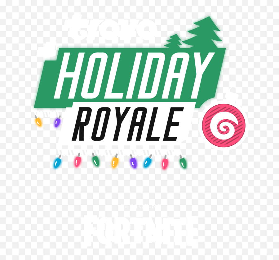 Trovo Holiday Royale Featuring Fortnite U2014 Allied Esports - Horizontal Emoji,Fortnite Logo Png