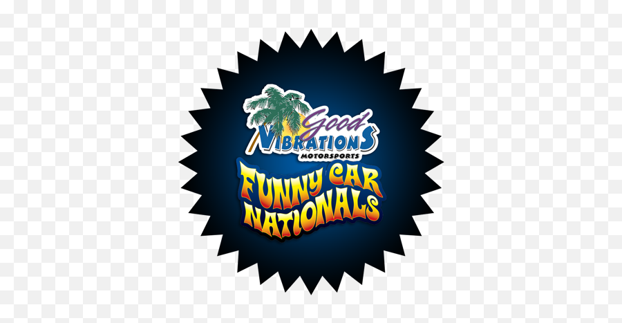 Good Vibrations Motorsports Funny Car Nationals The - Good Vibrations Emoji,Funny Logo