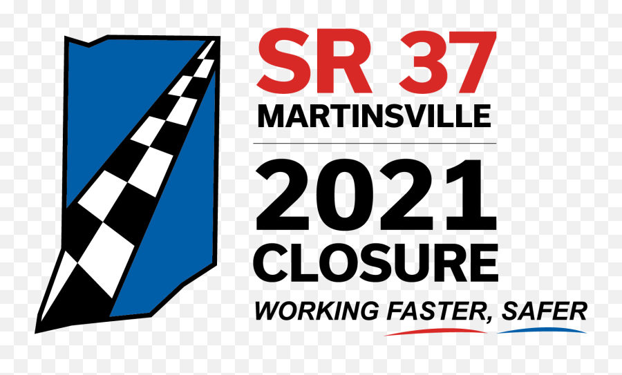 Sr 37 Closure - I69 Finish Line Emoji,Finish Line Logo
