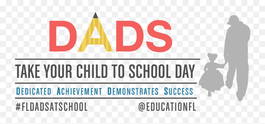 Dads Take Your Child To School Day - Dads Take Your Child To School Day 2019 Emoji,Fathers Day Logo